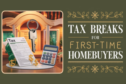 First-Time Buyer? Don’t Miss These 5 Tax Breaks for Your New Home